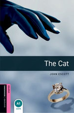 Oxford Bookworms Library Starter: The Cat