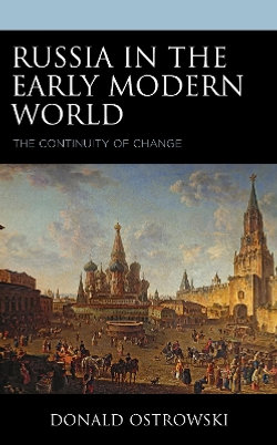 Russia in the Early Modern World Russia in the Early Modern World