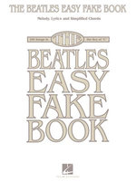 The Beatles Easy Fake Book (Songbook)