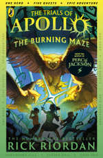 The Trials of Apollo Book : The Burning Maze