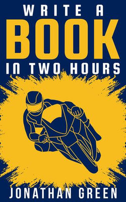 Write a Book in Two Hours