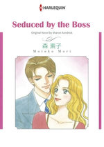 Seduced by the Boss (Harlequin Comics)