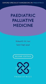 Paediatric Palliative Medicine
