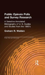 Public Opinion Polls and Survey Research