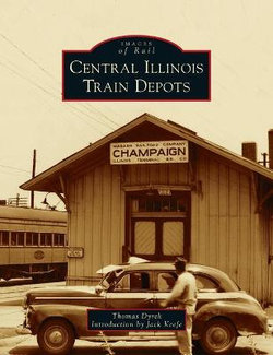Central Illinois Train Depots