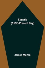 Canada (1535-Present Day)