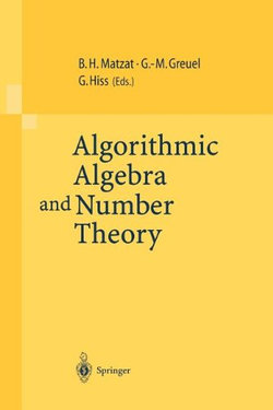 Algorithmic Algebra and Number Theory