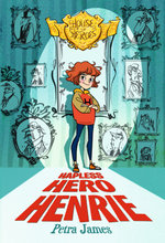 House of Heroes : Hapless Hero Henrie 