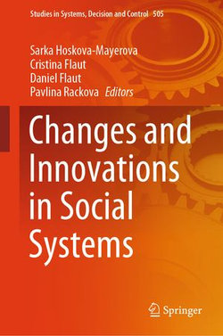 Changes and Innovations in Social Systems Changes and Innovations in Social Systems