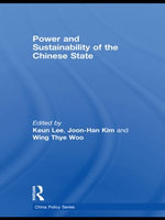 Power and Sustainability of the Chinese State Power and Sustainability of the Chinese State