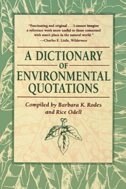 A Dictionary of Environmental Quotations