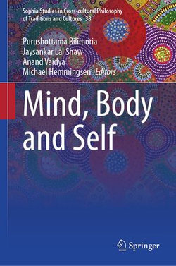 Mind, Body and Self Mind, Body and Self