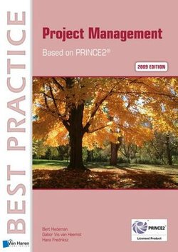 Project Management Based on PRINCE2® 2009 edition
