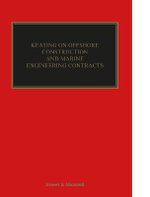 Keating on Offshore Construction and Marine Engineering Contracts