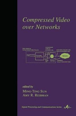 Compressed Video Over Networks Compressed Video Over Networks