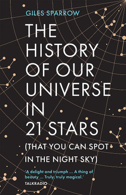 The History of Our Universe in 21 Stars
