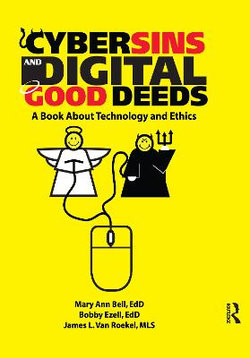 Cybersins and Digital Good Deeds