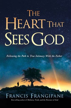 The Heart That Sees God
