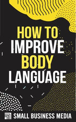 How To Improve Body Language
