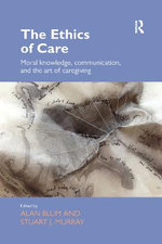 The Ethics of Care