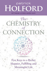 The Chemistry of Connection