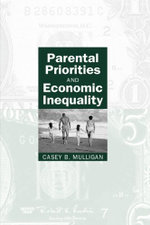 Parental Priorities and Economic Inequality