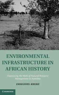 Environmental Infrastructure in African History