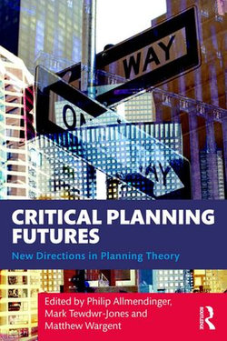 Critical Planning Futures Critical Planning Futures