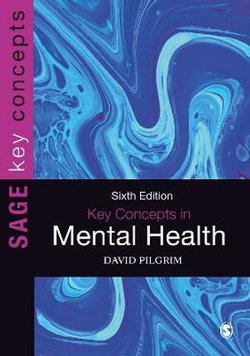 Key Concepts in Mental Health Key Concepts in Mental Health