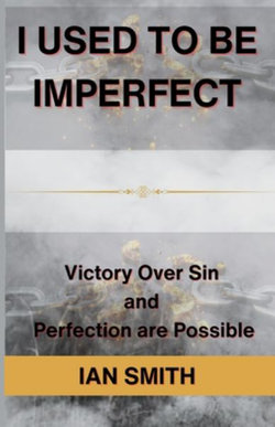 I Used to be Imperfect I Used to be Imperfect