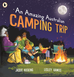 An Amazing Australian Camping Trip