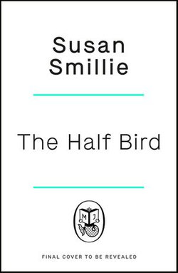 The Half Bird