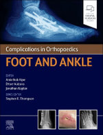 Complications in Orthopaedics Series Foot and Ankle