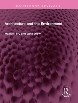Architecture and the Environment Architecture and the Environment