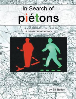 In Search of Pietons