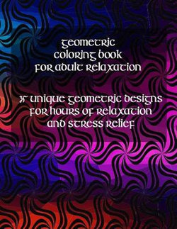 Geometric Coloring Book for Adult Relaxation