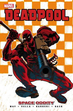 Deadpool Vol. 7: Space Oddity