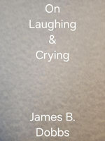 On Laughing & Crying