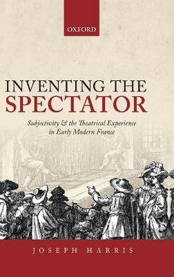 Inventing the Spectator
