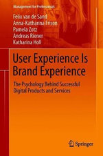 User Experience Is Brand Experience