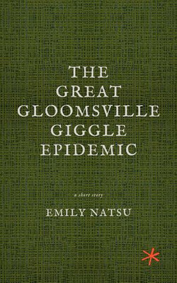 The Great Gloomsville Giggle Epidemic