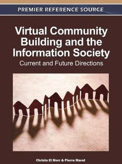 Virtual Community Building and the Information Society