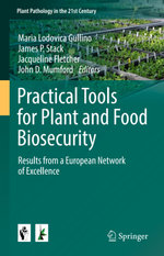Practical Tools for Plant and Food Biosecurity