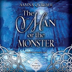 The Man or the Monster The Man or the Monster