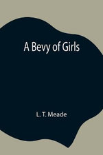 A Bevy Of Girls