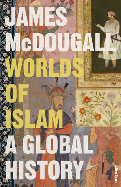 Worlds of Islam Worlds of Islam