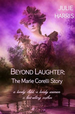 Beyond Laughter: The Marie Corelli Story