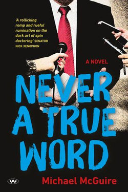 Never a True Word Never a True Word