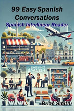 99 Easy Spanish Conversations
