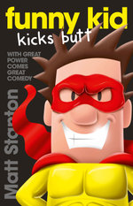 Funny Kid : Kicks Butt 